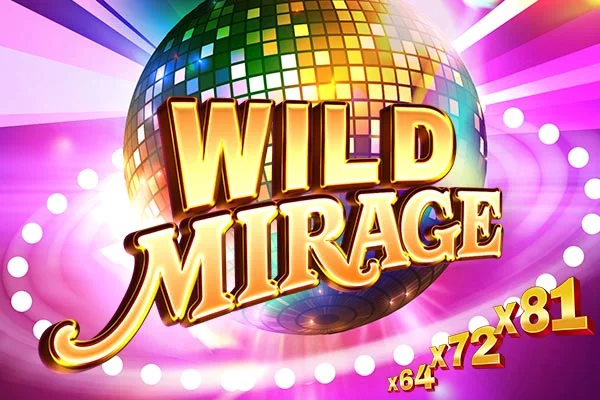Wild Mirage