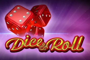 Dice & Roll