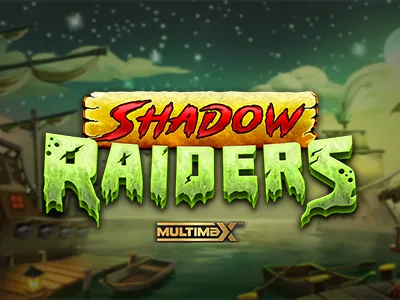 Shadow Raiders MultiMax